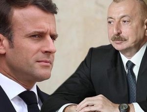 Aliyev Macron’u yerin dibine soktu