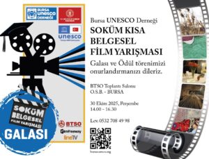 Bursa UNESCO Derneği Soküm Kısa Belgesel Film Yarışması Finali Düzenlendi
